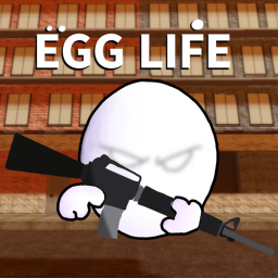 Egg Life [Testing]