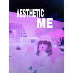 ~AESTHETIC LITTLE ME~