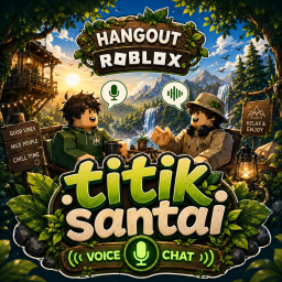 TITIK SANTAI [Voice Chat]