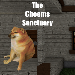 Cheems Sanctuary