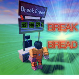 If He Cant Break Bread He Fake!!! (Donation Game)