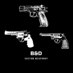 B&D Custom Weaponry.
