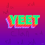 yEEt cLaN oof
