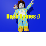 Duck Games :)