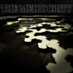 The Mediocrity