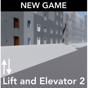 (CLOSED) Lift and Elevator Place 2