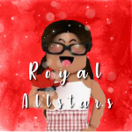 + * Royal Allstars* +