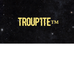 TroupITE™