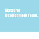 Masters! Development team.