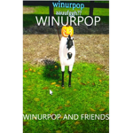 WINURPOP AND FRIENDS!