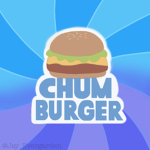 ChumBurger