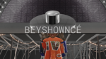 BEYSHOWNCÉ