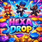 Hexa Drop [ ✨ NEW]