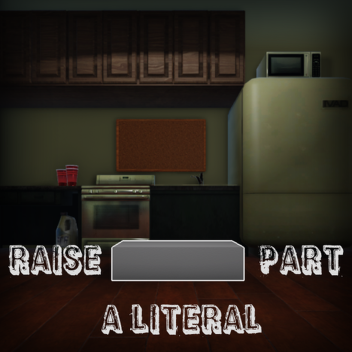 raise a part
