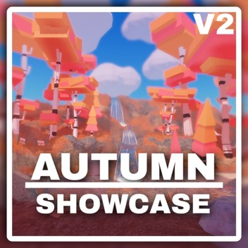 AUTUMN | SHOWCASE V2