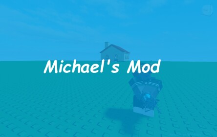 Michael's Mod [BETA 3.6]