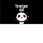 The weird gaming squad