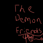 The Demon friends
