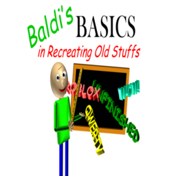 Baldi's Basics in Recreating Old Stuffs