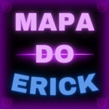 (O PASSADO) MAPA DO ERICK🌌