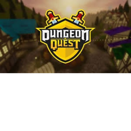 Dungeon Quest! Dungeon Quest! Dungeon Quest! Dung