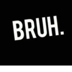 BRUH_idkkk