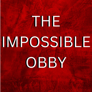 THE Impossible Obby