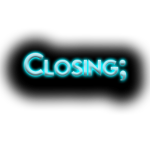 Closing;