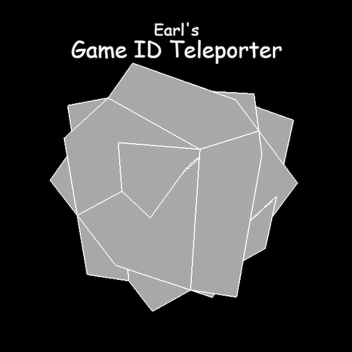 Earl's Game ID Teleporter