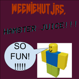 Weenie Hut Jrs.