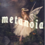 metanoia ʚĭɞ