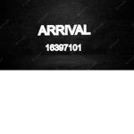 ARRIVALL