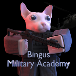 [🌟NEW!] Bingus Military Academy