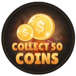 You collected 50 coins!