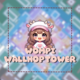 [New] Wompi Wallhop Tower