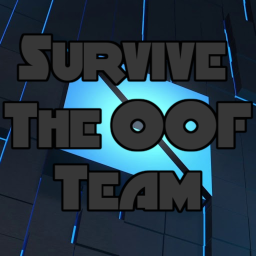 Survive The OOF Team Killer