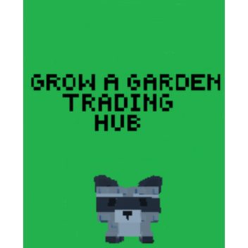 Grow A Garden trading hub