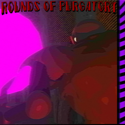 Rounds of Purgatory