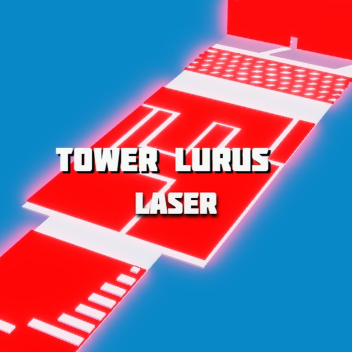 TOWER LURUS LASER 