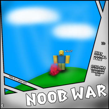noob war