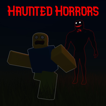 Haunted Horrors