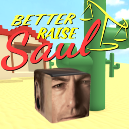 Better Raise Saul [QoL Update]