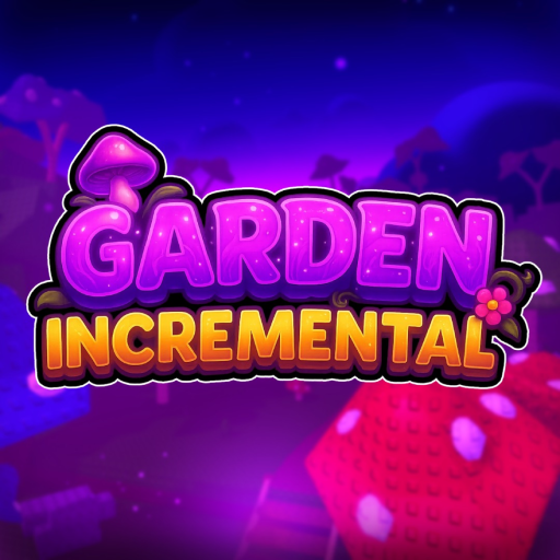 [🌌] Garden Incremental official Roblox game thumbnail