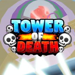[NEW] Tower Of Death 💀