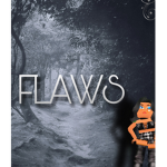 Flaws <3