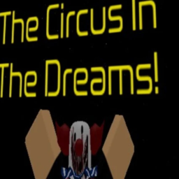 The Circus in the Dreams! [2019]
