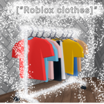 “[Roblox clothes]”
