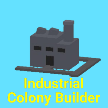 Industrial Colony Builder ⚙️⛺[Factory Update!]