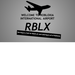 Robloxia International Airport [RBLX] still in dev