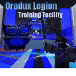 Oradux Legion-//: Training Facility Serenity